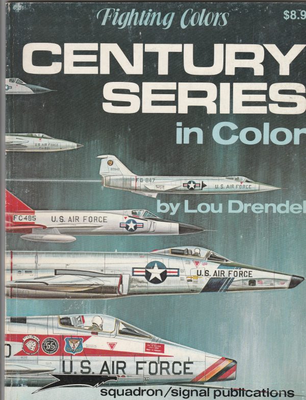 SQUADRON SIGNAL PUBLICATIONS CENTURY SERIES