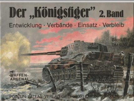 WAFFEN ARSENAL DER KONIGSTIGER 2. BAND