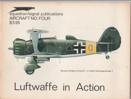 SQUADRON SIGNAL PUBLICATION AIRCRAFT NO FOUR LUFTWAFFE IN ACTION