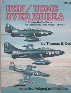 SQUADRON SIGNAL PUBLICATIONS USN/USMC OVER KOREA