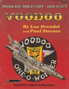 SQUADRON SIGNAL PUBLICATIONS MODERN MILITARY AIRCRAFT VOODOO