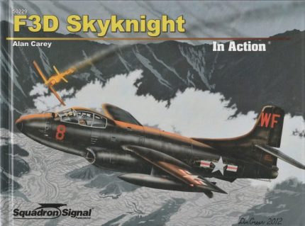 SQUADRON SIGNAL PUBLICATIONS F3D SKYNIGHT IN ACTION