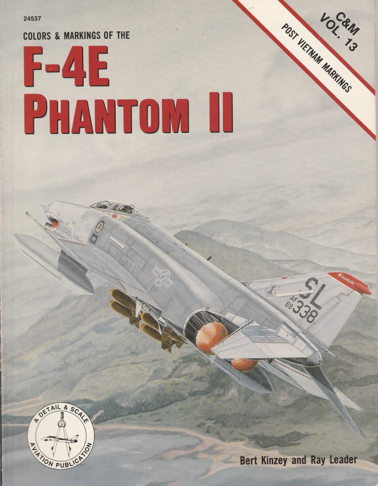 A DETAIL & SCALE COLORS & MARKING OF THE F-4E PHANTOM II