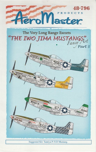 DECALCOMANIES AERO MASTER 48-796 THE VERY LONG RANGE ESCORTS THE IWO JIMA MUSTANGS