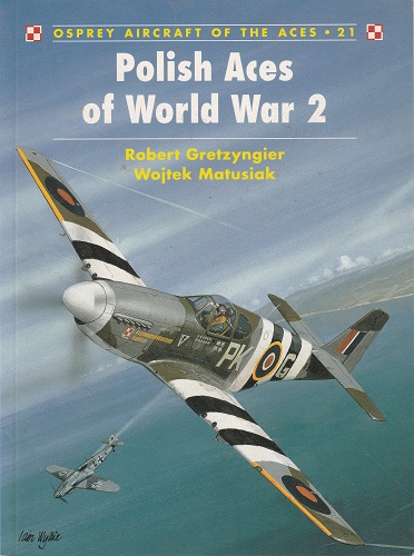 OSPREY AIRCRAFT OF THE ACES N°21 POLISH ACES OF WORLD WAR 2