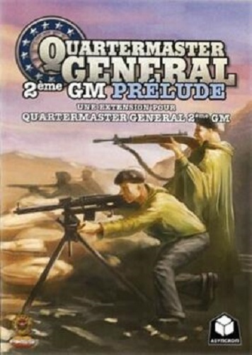 QUATERMASTER GENERAL 2EME GM PRELUDE