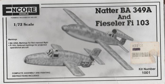 ENCORE MODELS 1001 NATTER BA 349A AND FIESELER FI 103
