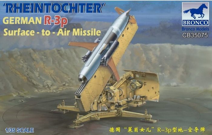 BRONCO CB35075 RHEINTOCHTER GERMAN R-3P SURFACE TO AIR MISSILE