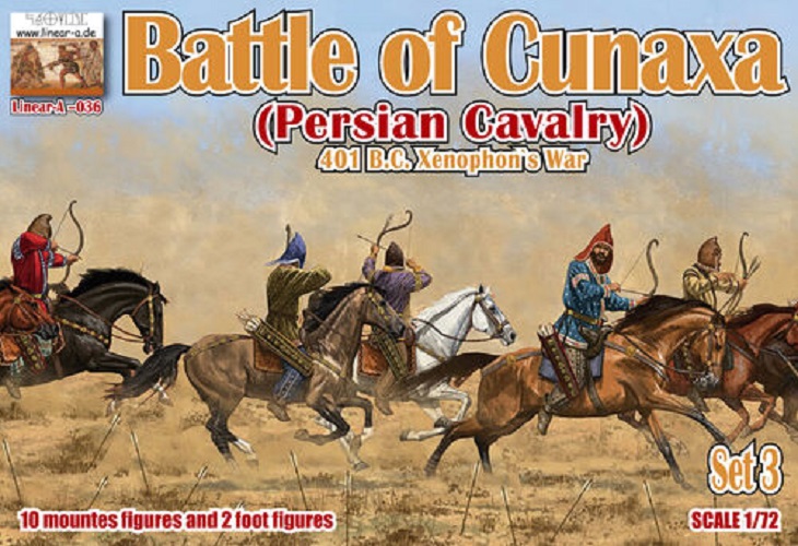 LINEAR-A 036 BATTLE OF CUNAXA PERSIAN CAVALRY 401 B.C. XENOPHON'S WAR SET 3