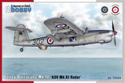 SPECIAL HOBBY SH72408 FAIREY BARRACUDA MK.III ASW MK.XI RADAR