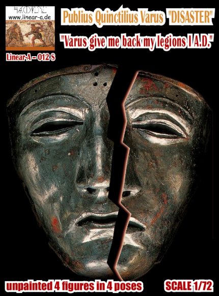 LINEAR-A 012S PUBLIUS QUINCTILIUS DISASTER VARUS GIVE ME BACK MY LEGIONS I A.D.