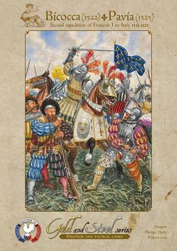 SERIOUS HISTORICAL GAMES GOLD AND STEEL SERIES BICOCCA 1522 PAVIA 1525