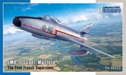 SPECIAL HOBBY SH48223 SMB-2 SUPER MYSTERE THE FIRST FRENCH SUPERSONIC