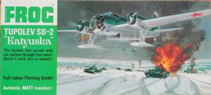 FROG F.176 TUPOLEV SB-2 KATYUSKA